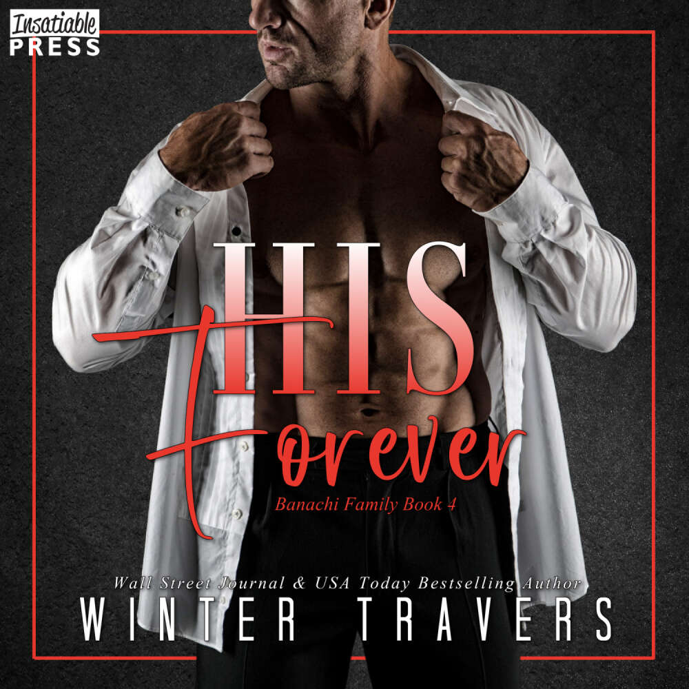 Cover von Winter Travers - Banachi Family - Book 4 - His Forever