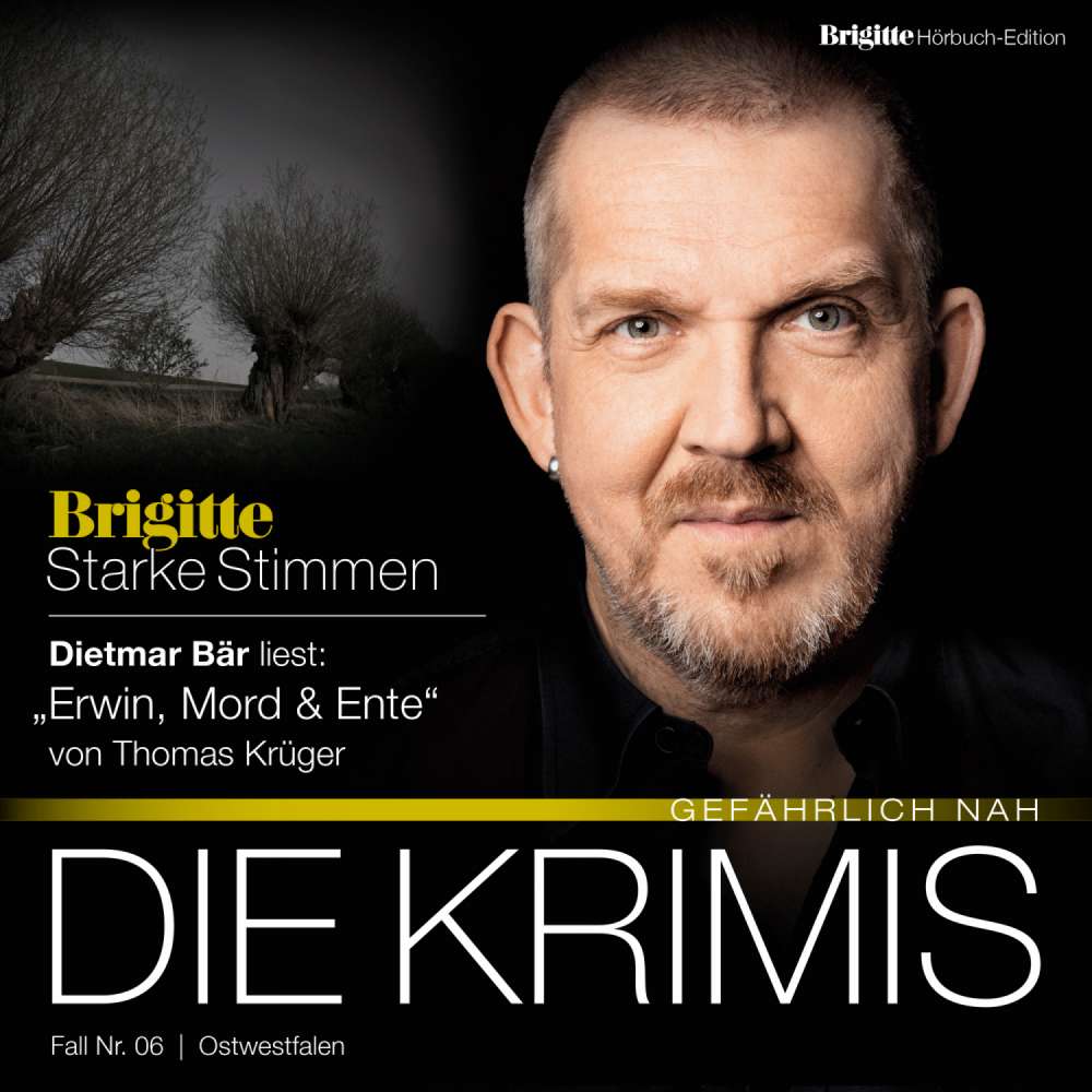 Cover von Thomas Krüger - Starke Stimmen - "Die Krimis - Gefährlich nah" - Erwin, Mord & Ente
