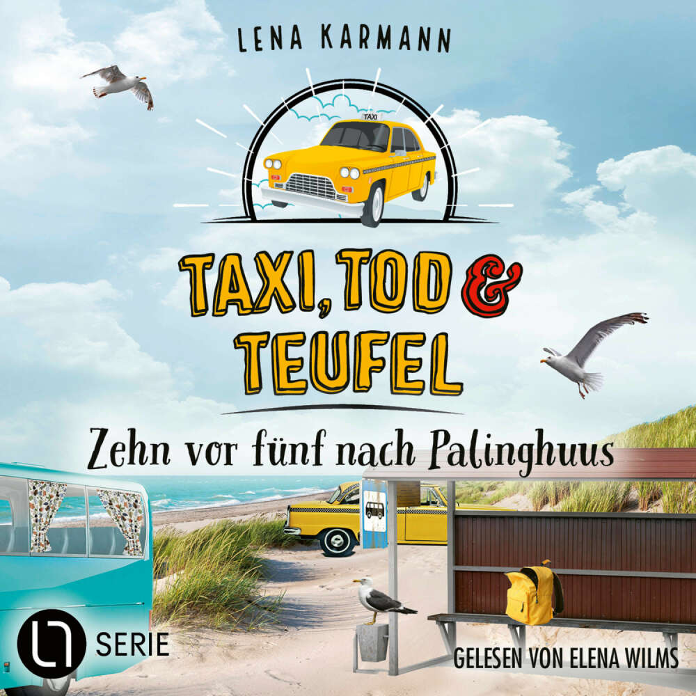 Cover von Lena Karmann - Taxi, Tod und Teufel - Folge 14 - Zehn vor fünf nach Palinghuus