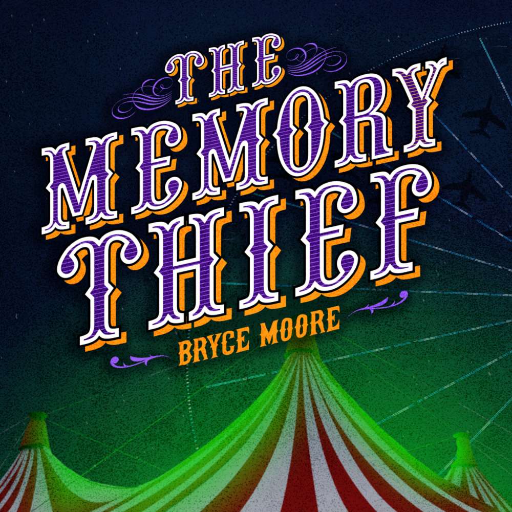 Cover von Bryce Moore - The Memory Thief