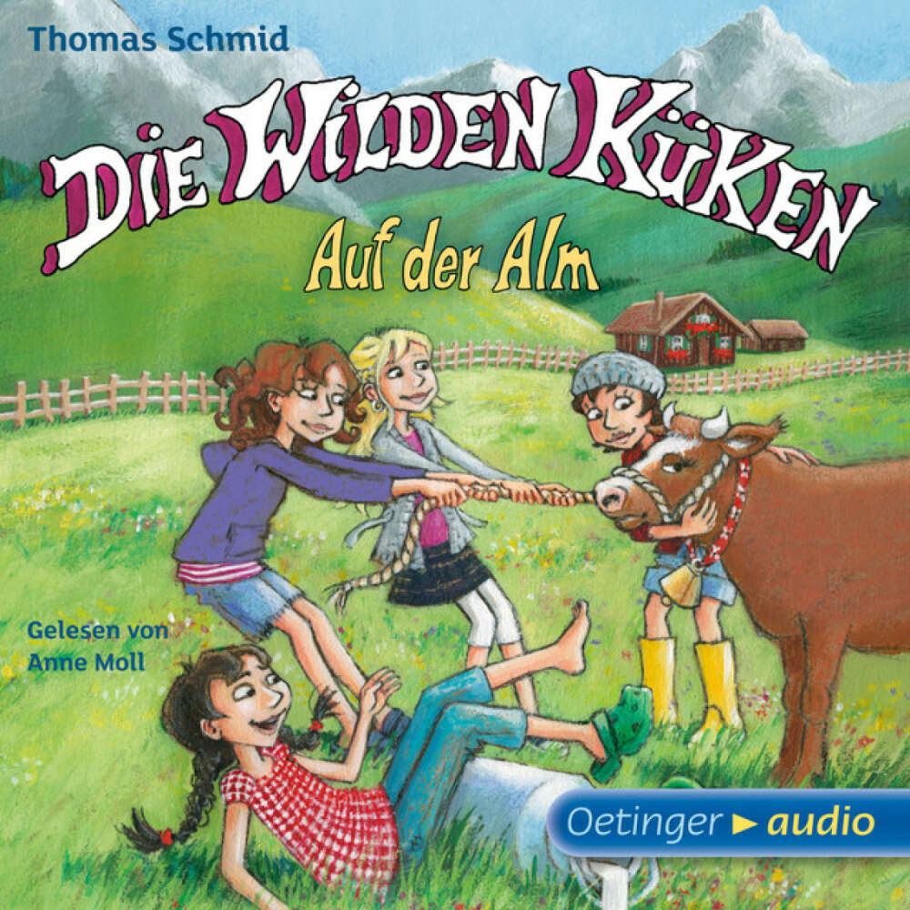 Cover von Thomas Schmid - Die Wilden Küken 8. Auf der Alm (Gekürzte Lesung)
