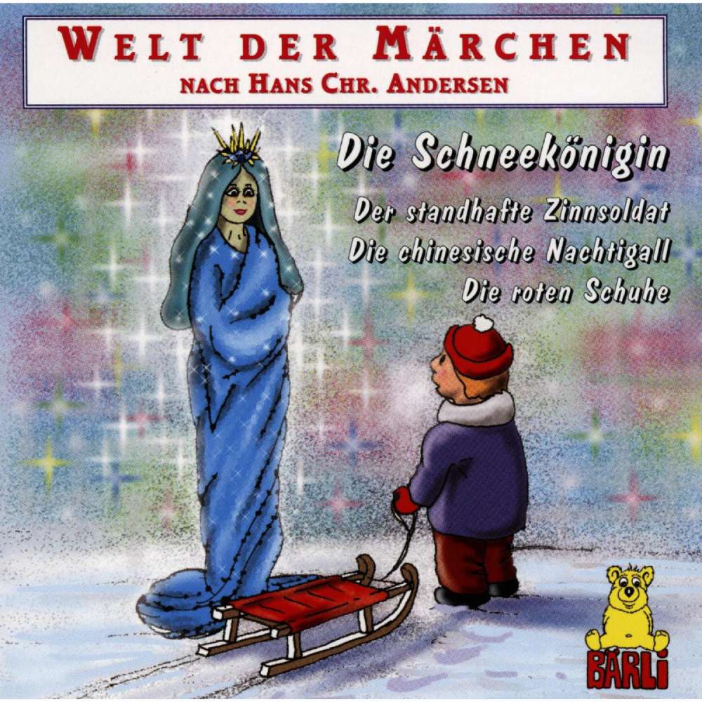 Cover von Hans Christian Andersen - Welt der Märchen - Die Schneekönigin