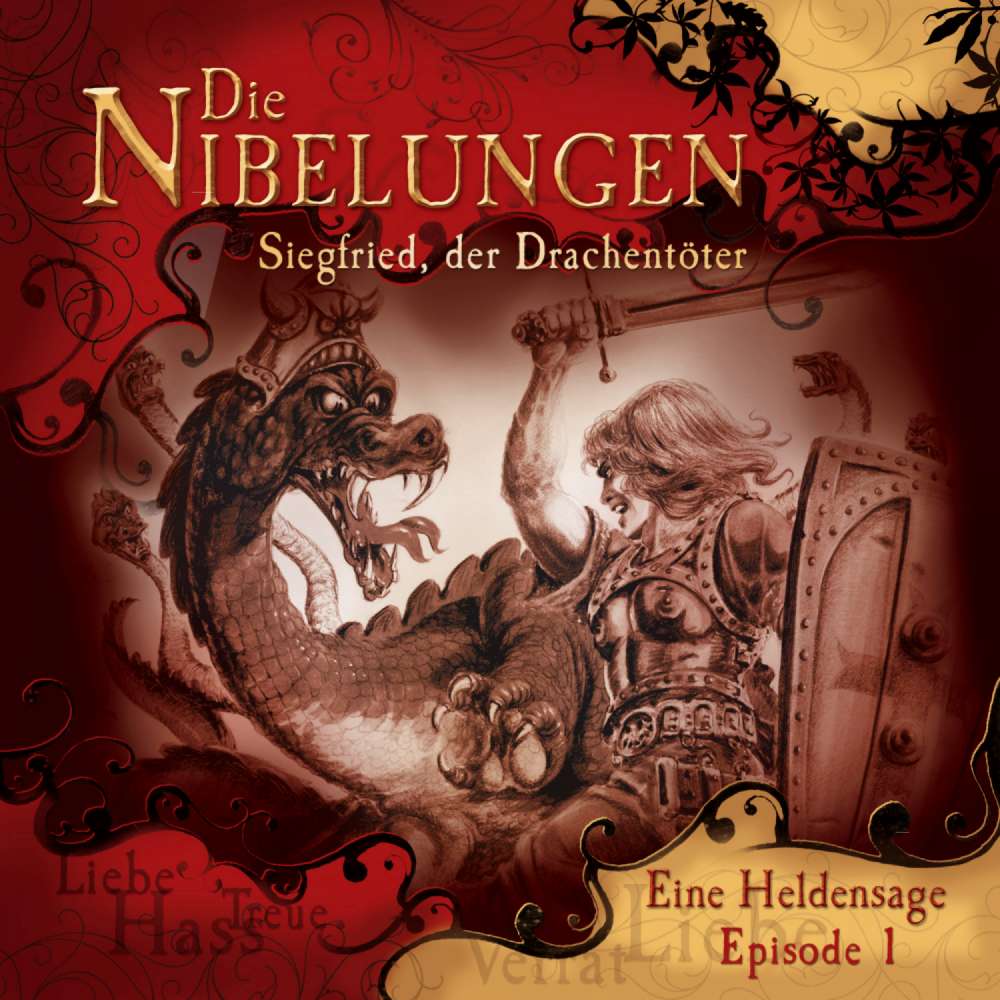 Cover von Die Nibelungen -  Folge 1 - Siegfried, der Drachentöter