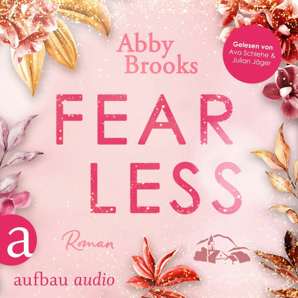 Cover von Abby Brooks - Wildrose Landing - Band 1 - Fearless