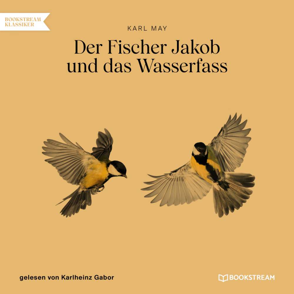 Cover von Karl May - Der Fischer Jakob und das Wasserfass