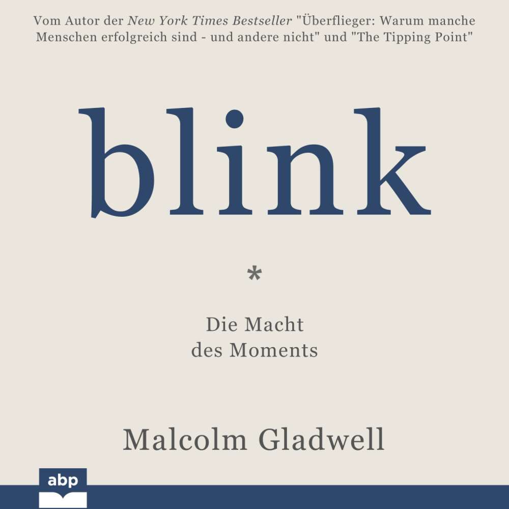 Cover von Malcolm Gladwell - Blink - Die Macht des Moments