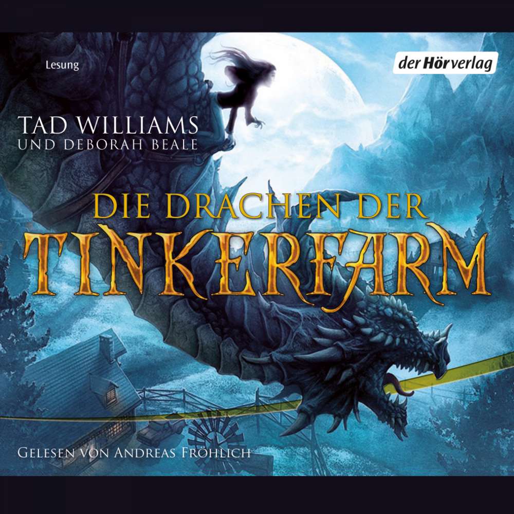 Cover von Tad Williams - Die Drachen der Tinkerfarm
