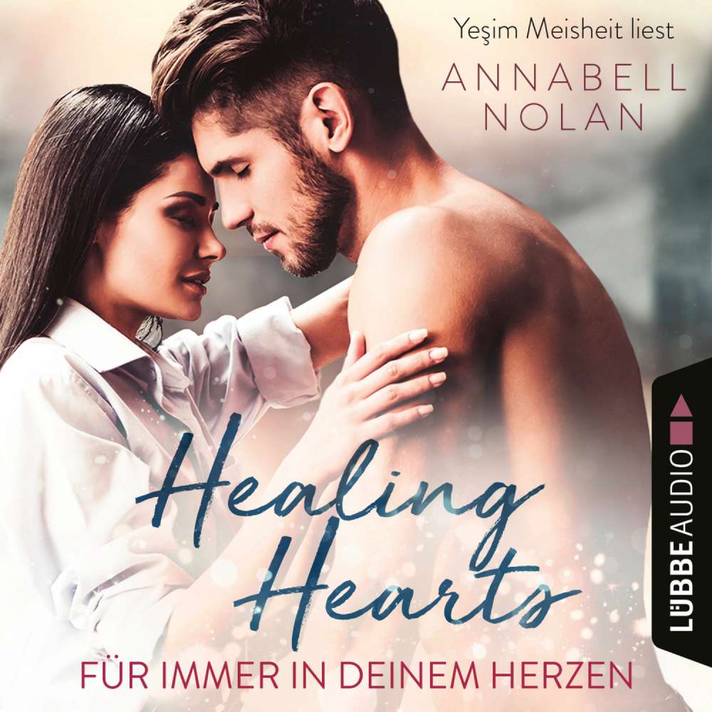 Cover von Annabell Nolan - Healing Hearts - Für immer in deinem Herzen