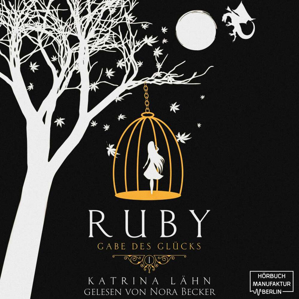 Cover von Katrina Lähn - Chroniken des Glücks - Gabe des Glücks - Band 1 - Ruby