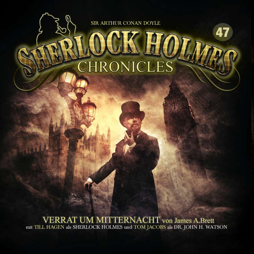 Cover von Sherlock Holmes Chronicles - Folge 47 - Verrat um Mitternacht