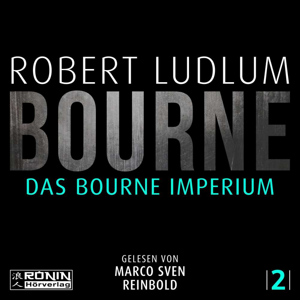 Cover von Robert Ludlum - Jason Bourne - Band 2 - Das Bourne Imperium