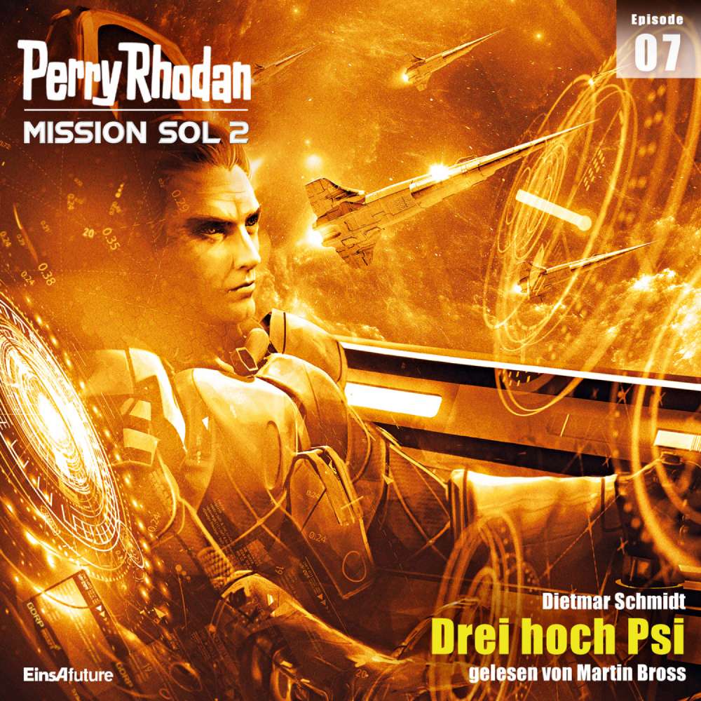 Cover von Dietmar Schmidt - Perry Rhodan - Mission SOL 2 7 - Drei hoch Psi