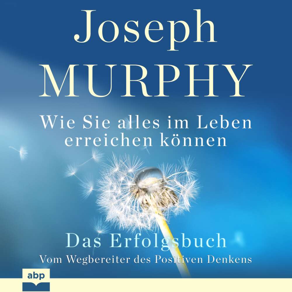 Cover von Joseph Murphy - Das Erfolgsbuch - Wie Sie alles im Leben erreichen können