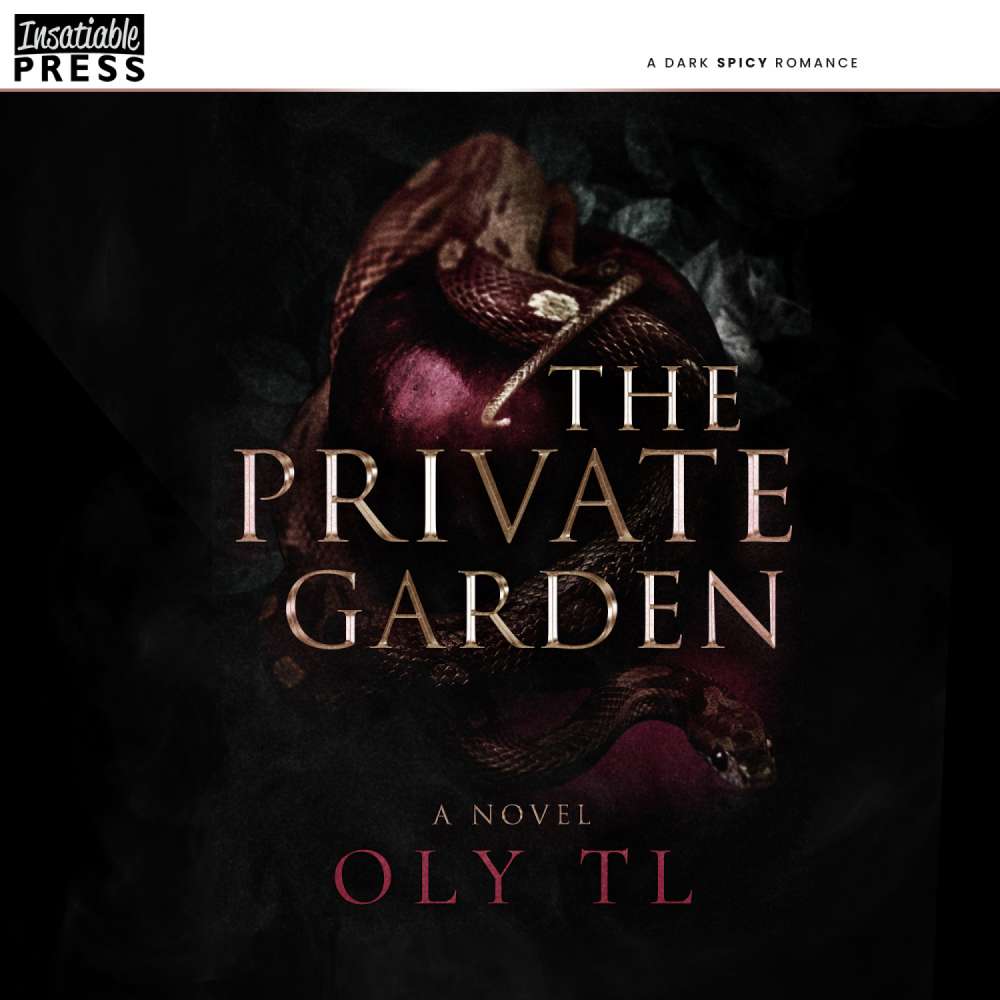 Cover von Oly TL - The Private Garden - A dark spicy romance