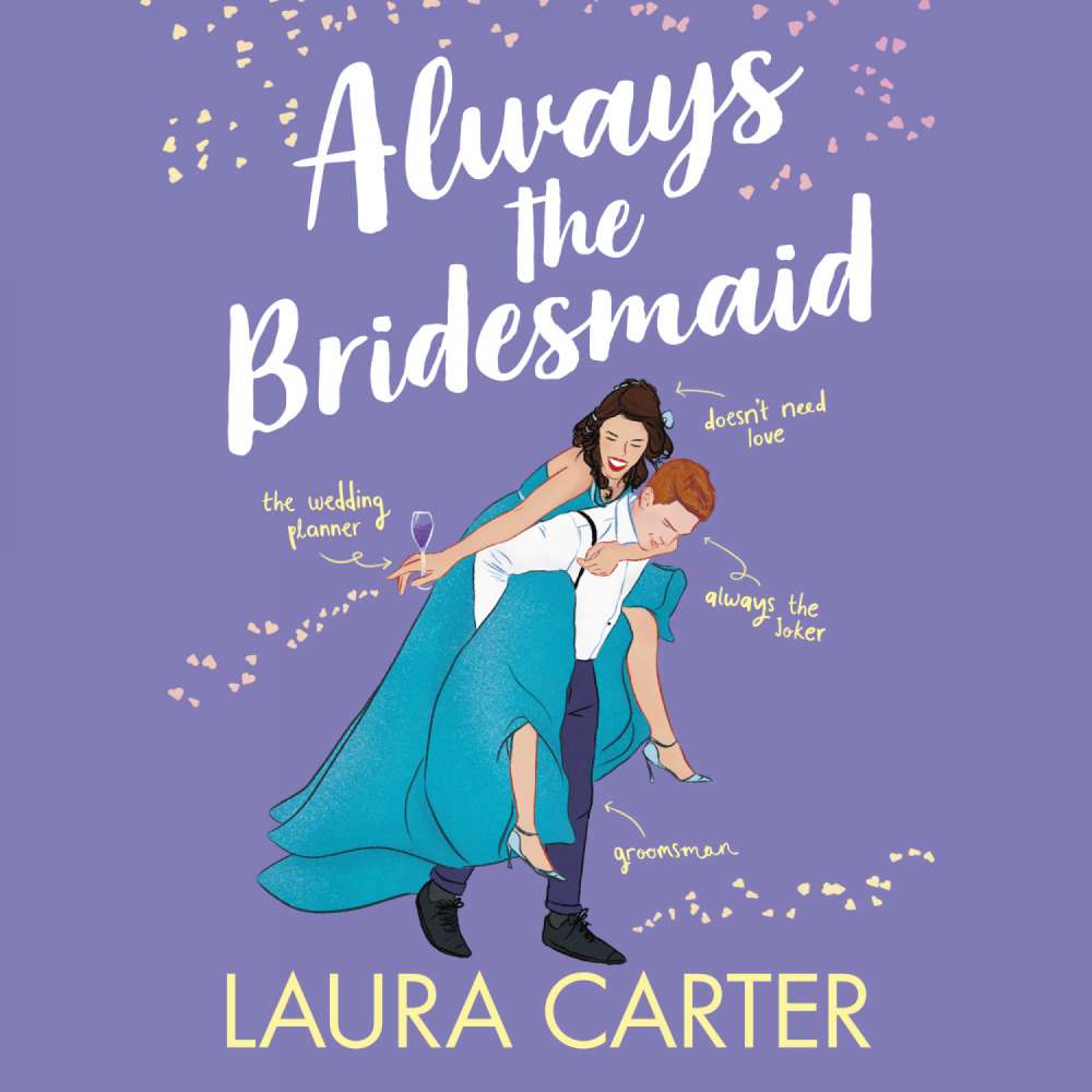 Cover von Laura Carter - Brits in Manhattan - The completely hilarious, opposites-attract romantic comedy for 2023 (Brits in Manhattan Book 3) - Book 4 - Always the Bridesmaid