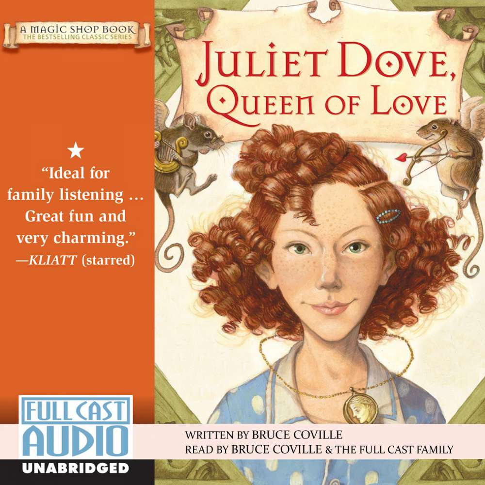 Cover von Bruce Coville - A Magic Shop Book 5 - Juliet Dove, Queen of Love