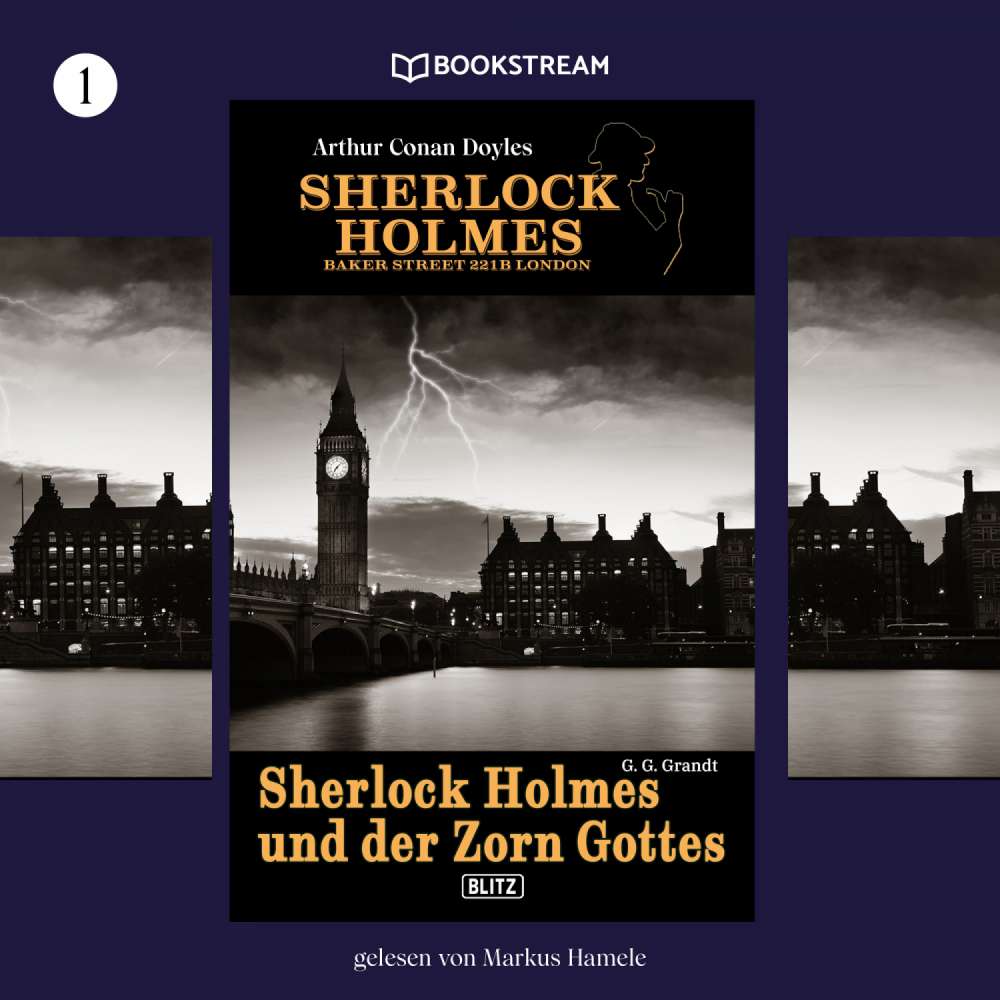 Cover von Arthur Conan Doyle - Sherlock Holmes - Baker Street 221B London - Folge 1 - Sherlock Holmes und der Zorn Gottes