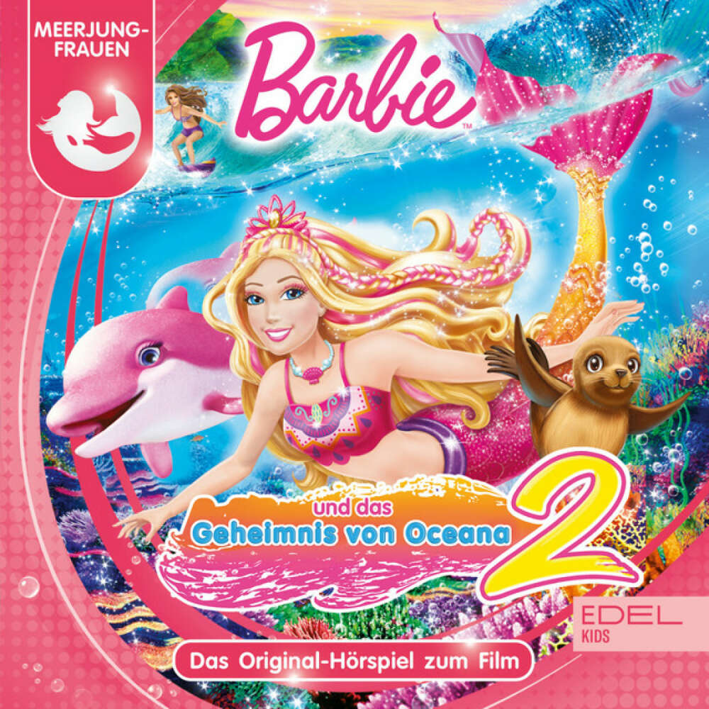 Cover von Barbie - Das Geheimnis von Oceana 2 (Das Original-Hörspiel zum Film)