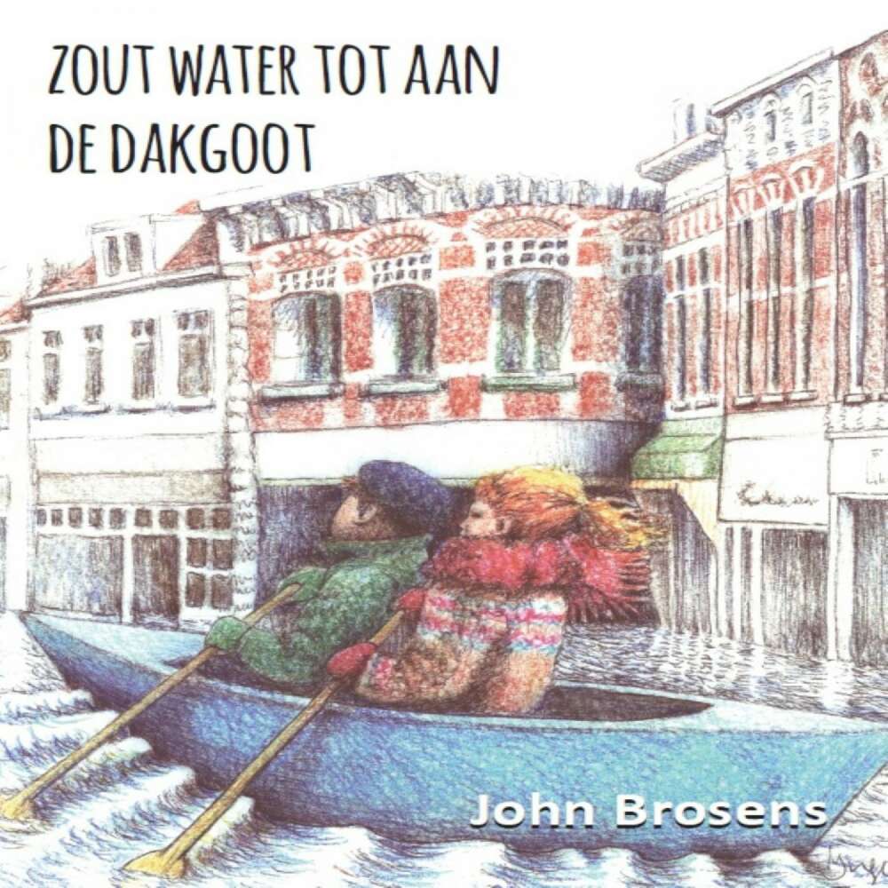 Cover von John Brosens - Zout water tot aan de dakgoot