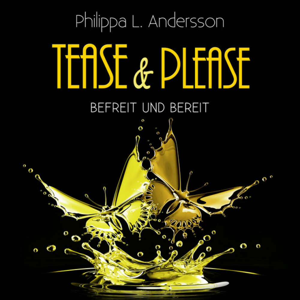 Cover von Philippa L. Andersson - Tease & Please - befreit und bereit