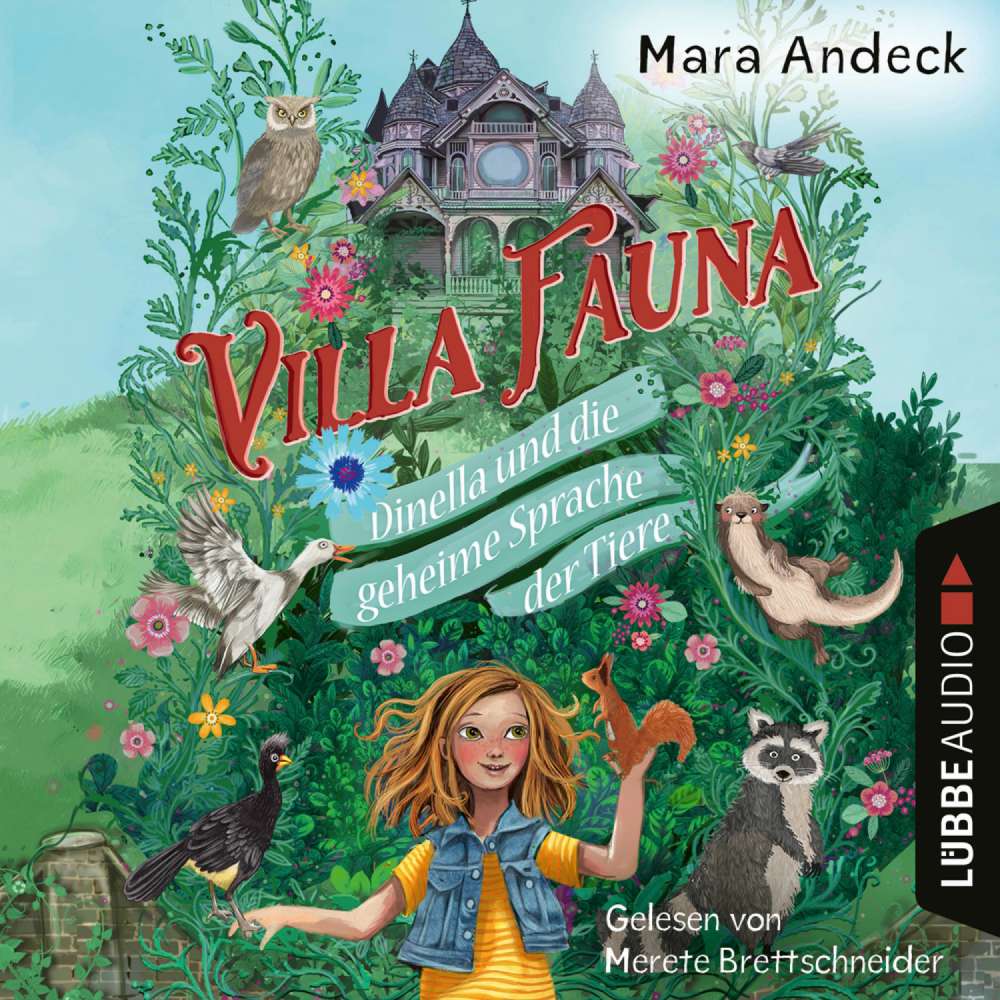 Cover von Mara Andeck - Villa Fauna - Dinella und die geheime Sprache der Tiere - Eine fantasievolle Vorlesegeschichte über die Freundschaft zwischen Kindern und Tieren
