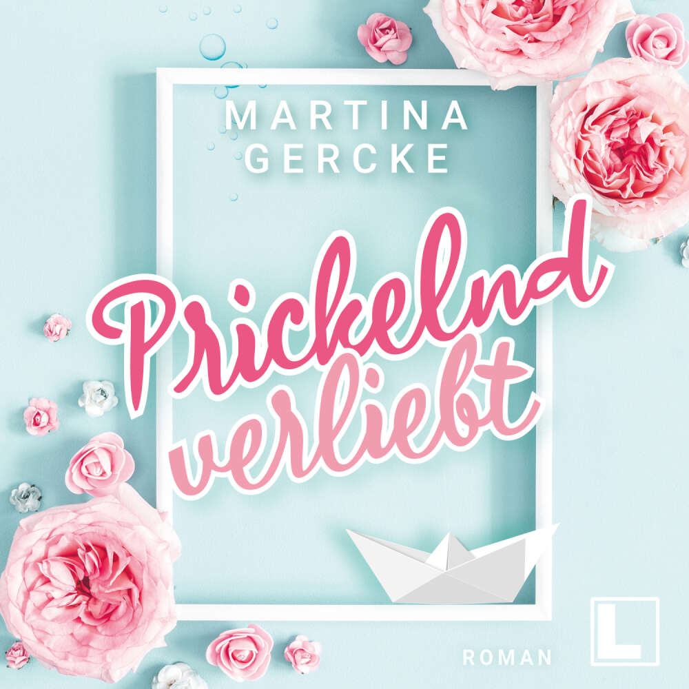 Cover von Martina Gercke - Prickelnd verliebt