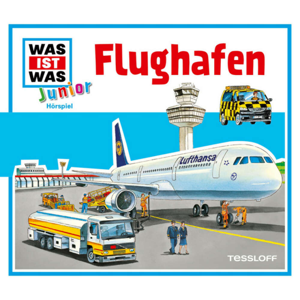 Cover von Was Ist Was Junior - 07: Flughafen