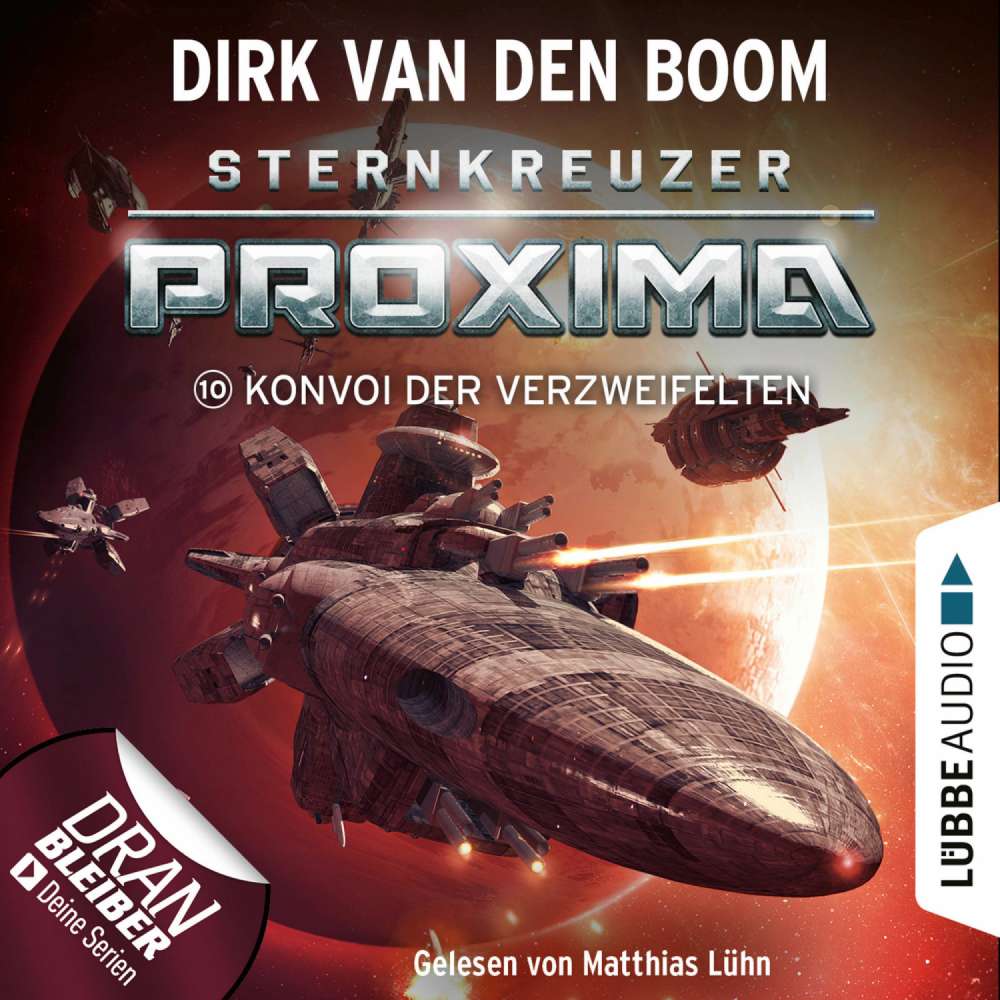 Cover von Dirk van den Boom - Sternkreuzer Proxima - Folge 10 - Konvoi der Verzweifelten