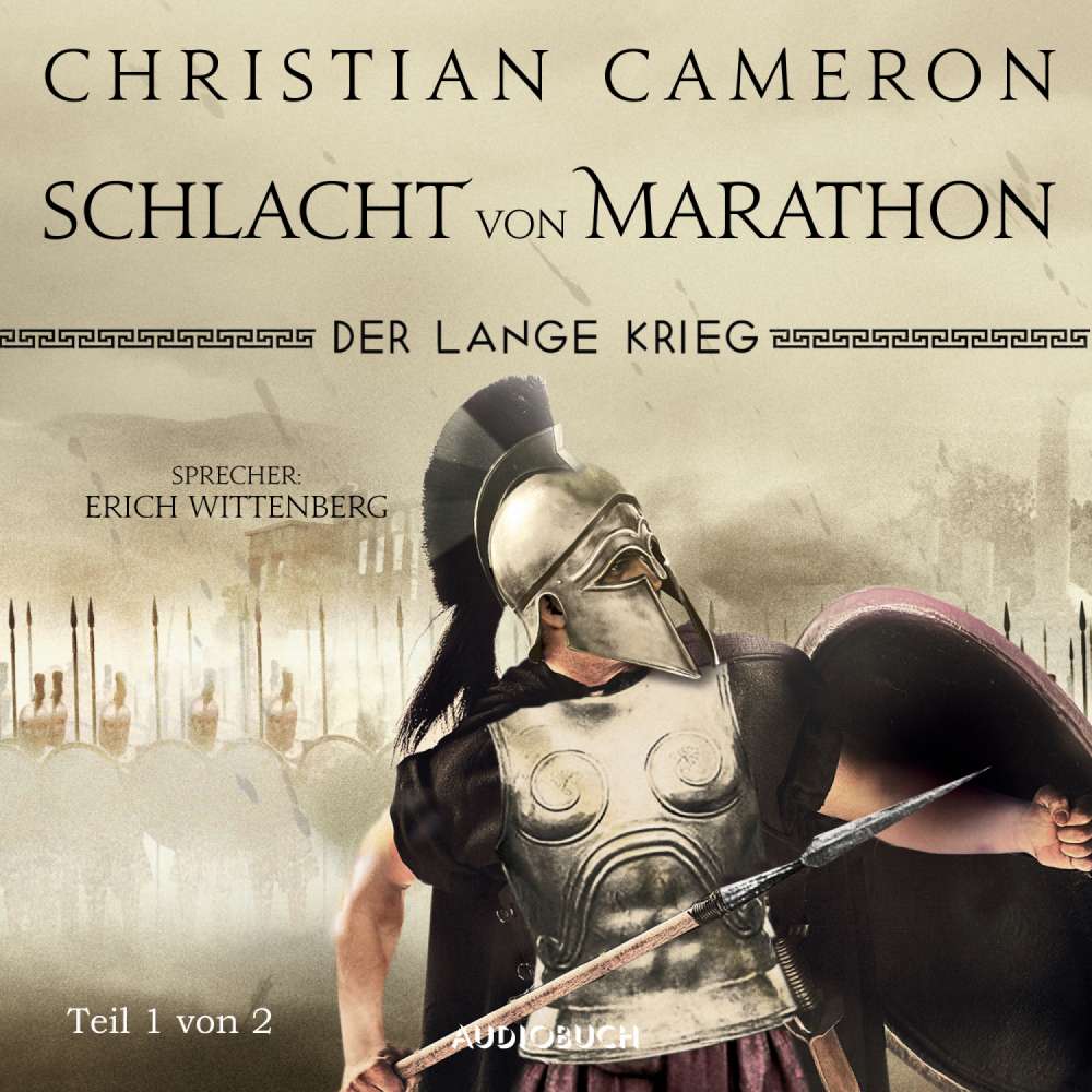 Cover von Christian Cameron - Die Perserkriege - Band 2 - Der lange Krieg - Schlacht von Marathon, Teil 1 von 2