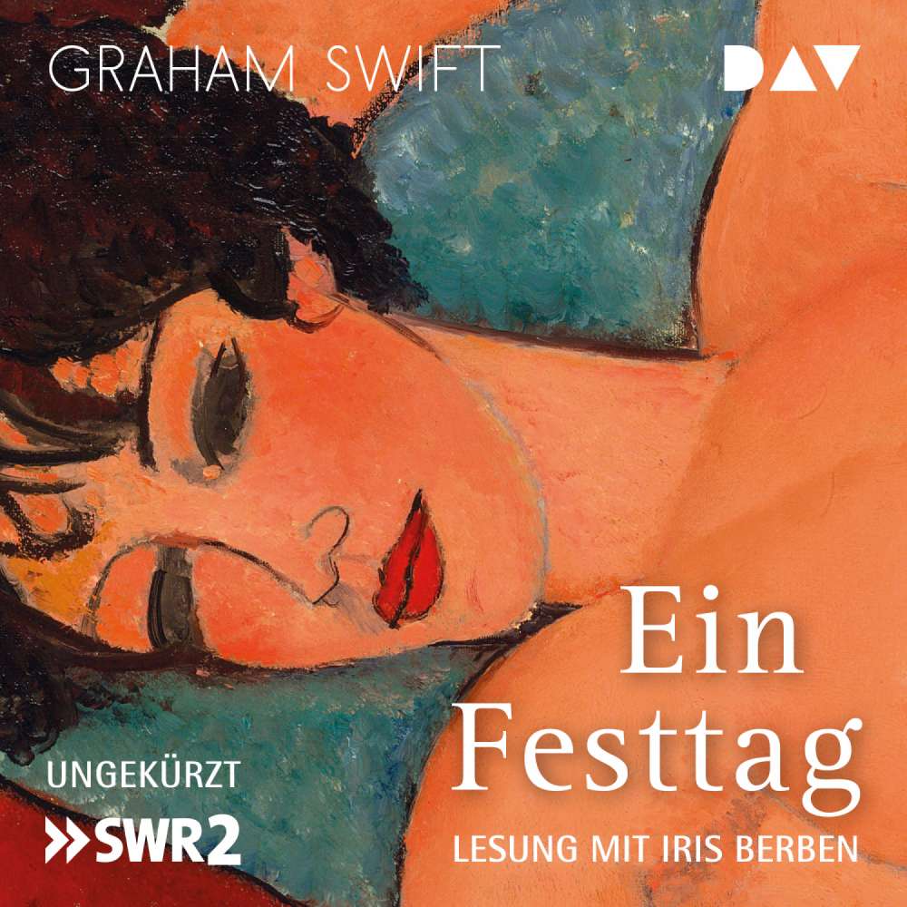 Cover von Graham Swift - Ein Festtag
