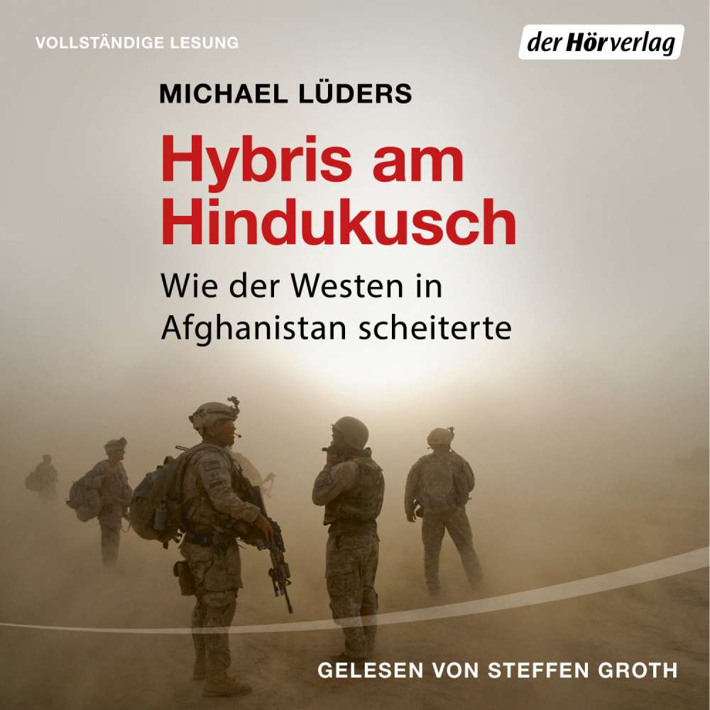 Cover von Michael Lüders - Hybris am Hindukusch - Wie der Westen in Afghanistan scheiterte