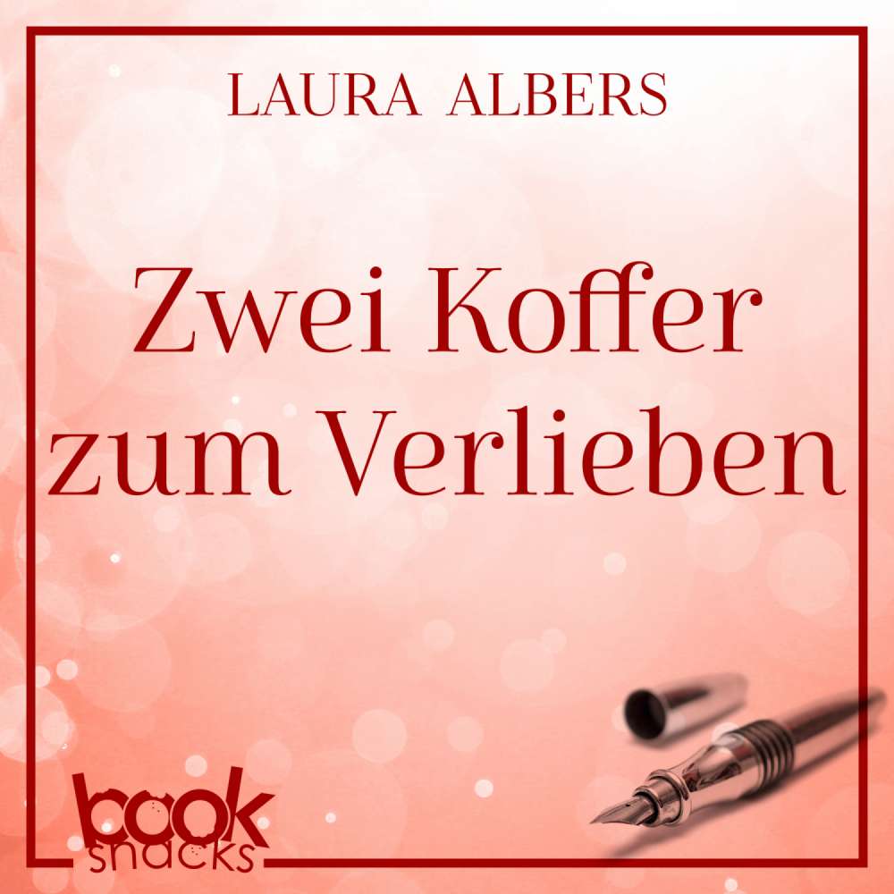 Cover von Laura Albers - Booksnacks Short Stories - Folge 9 - Zwei Koffer zum Verlieben