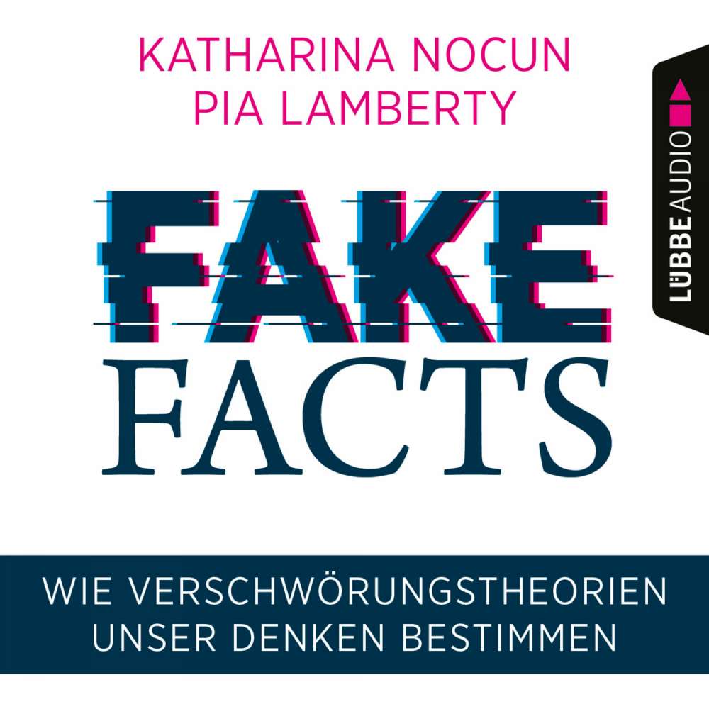 Cover von Katharina Nocun - Fake Facts - Wie Verschwörungstheorien unser Denken bestimmen