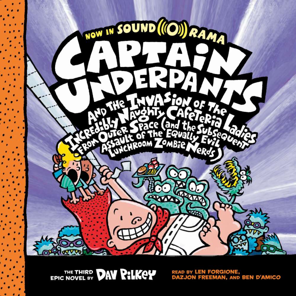 Cover von Dav Pilkey - Captain Underpants - Book 3 - Captain Underpants and the Invasion of the Incredibly Naughty Cafeteria Ladies from Outer Space