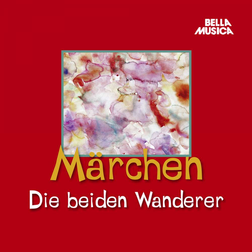 Cover von Jacob Grimm - Märchen - Die beiden Wanderer