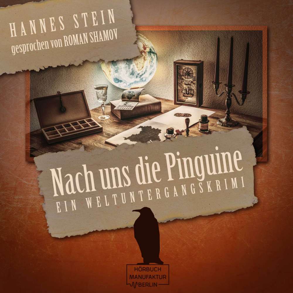 Cover von Hannes Stein - Nach uns die Pinguine - Ein Weltuntergangskrimi