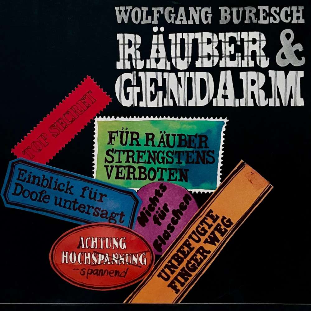 Cover von Wolfgang Buresch - Räuber & Gendarm