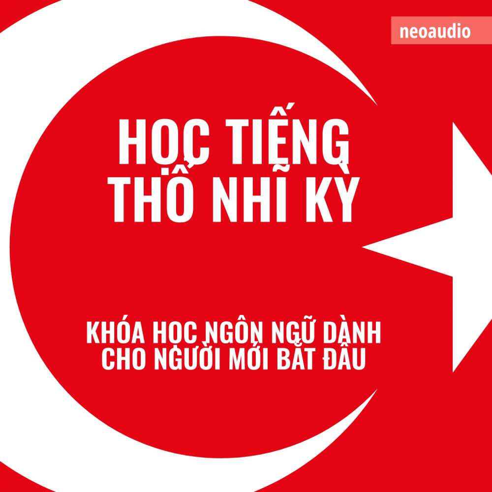 Cover von Khóa học ngôn ngữ cho người mới bắt đầu - Học tiếng Thổ Nhĩ Kỳ