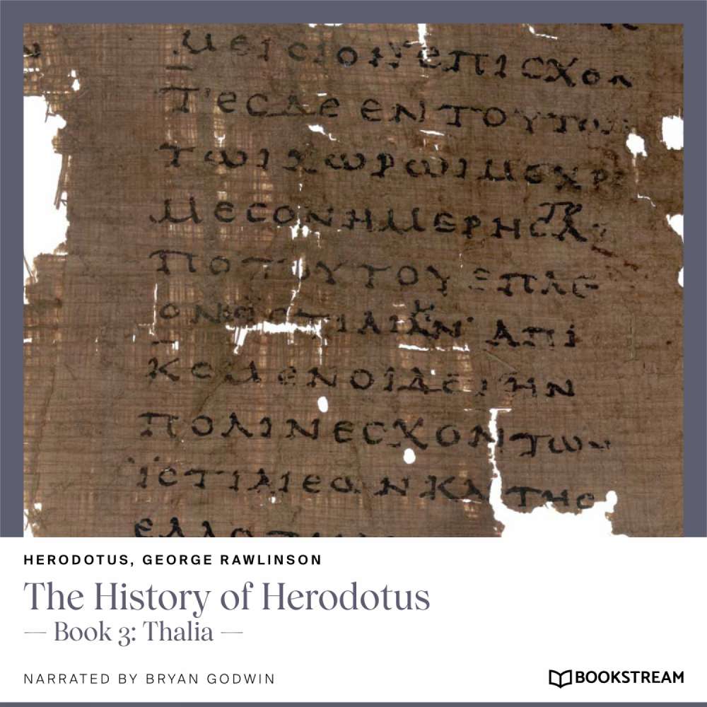 Cover von Herodotus - The History of Herodotus - Book 3: Thalia