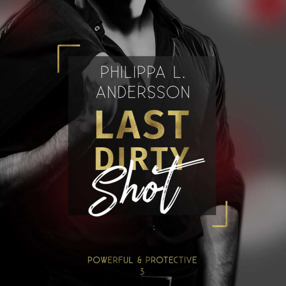 Cover von Philippa L. Andersson - Last Dirty Shot