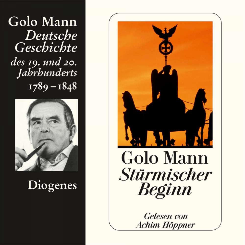 Cover von Golo Mann - Stürmischer Beginn - Deutsche Geschichte des 19. und 20. Jahrhunderts