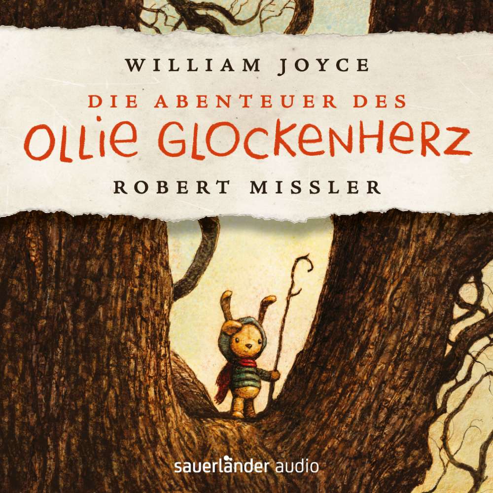 Cover von William Joyce - Die Abenteuer des Ollie Glockenherz