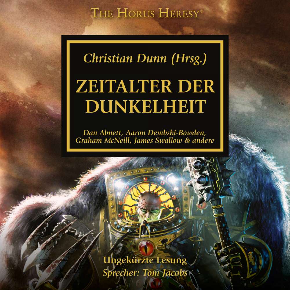 Cover von Dan Abnett - The Horus Heresy 16 - Zeitalter der Dunkelheit