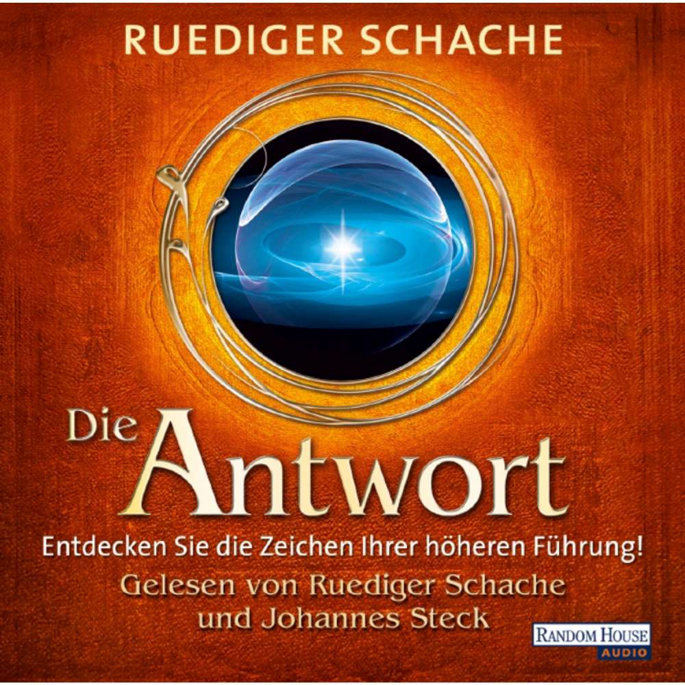 Cover von Ruediger Schache - Die Antwort - Entdecken Sie die Zeichen Ihrer höheren Führung!