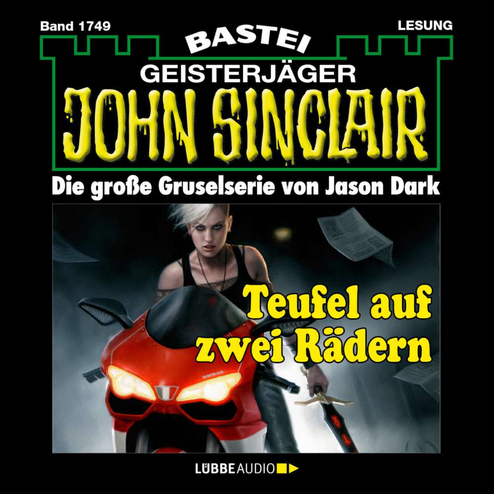 Cover von Jason Dark - John Sinclair - Band 1749 - Teufel auf zwei Rädern