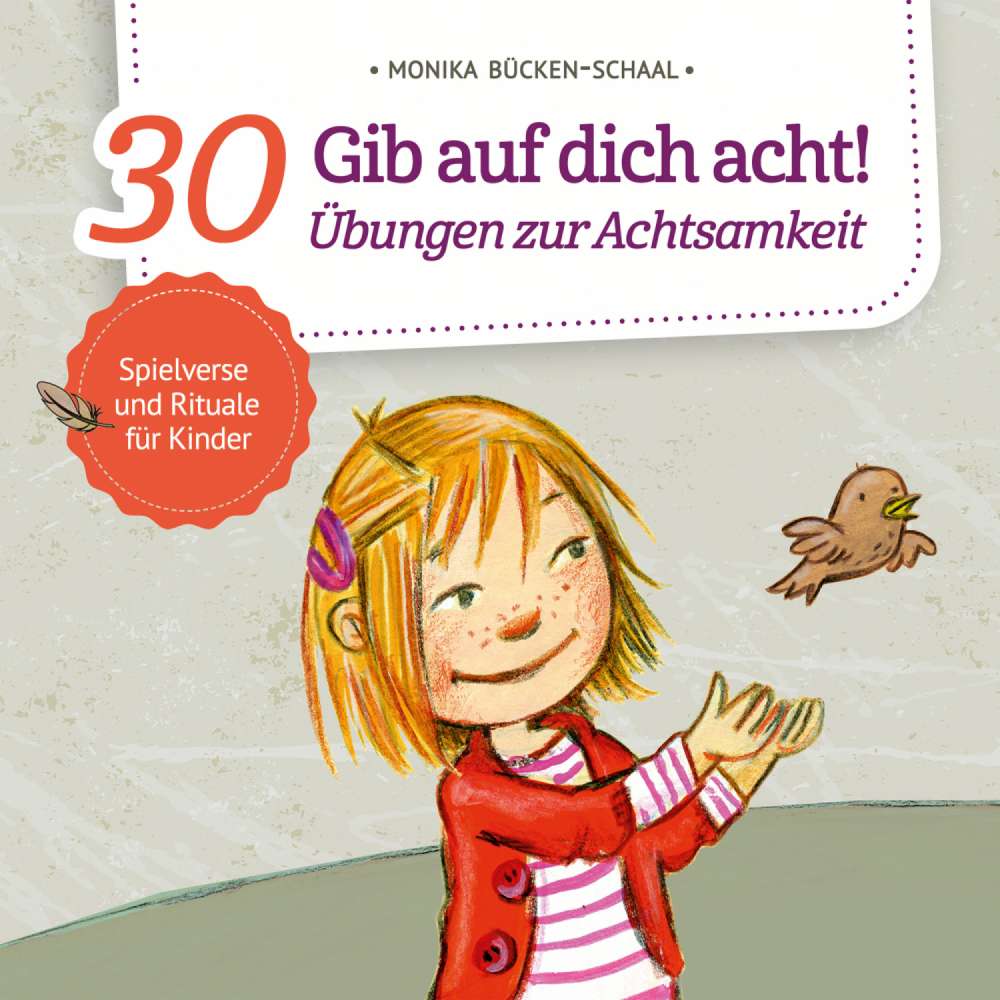 Cover von Monika Bücken-Schaal - Gib auf dich acht! - 30 Übungen zur Achtsamkeit