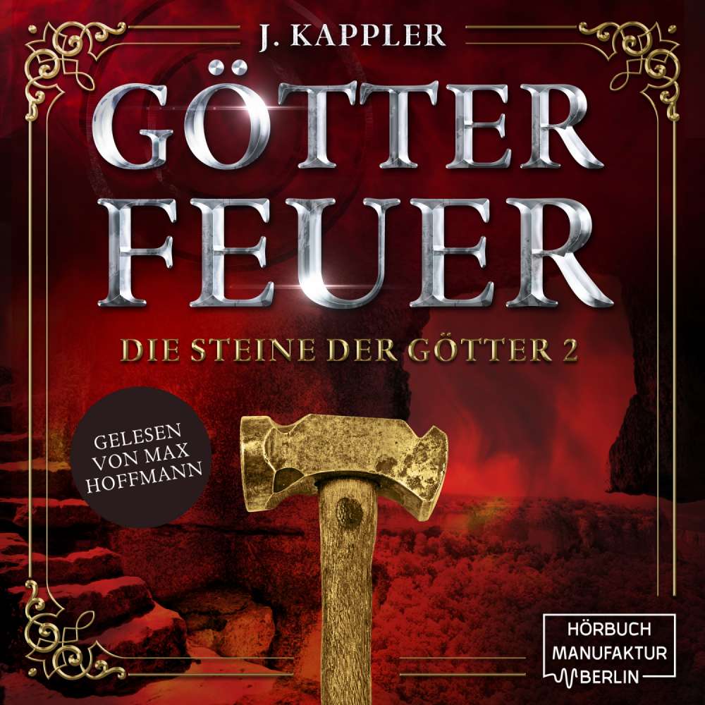 Cover von Julian Kappler - Die Steine der Götter - Band 2 - Götterfeuer