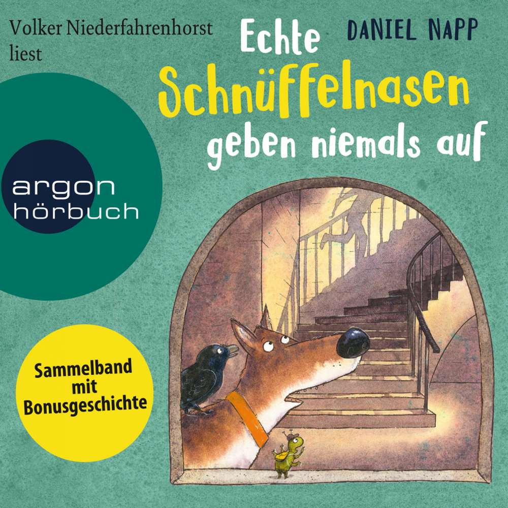 Cover von Daniel Napp - Echte Schnüffelnasen geben niemals auf