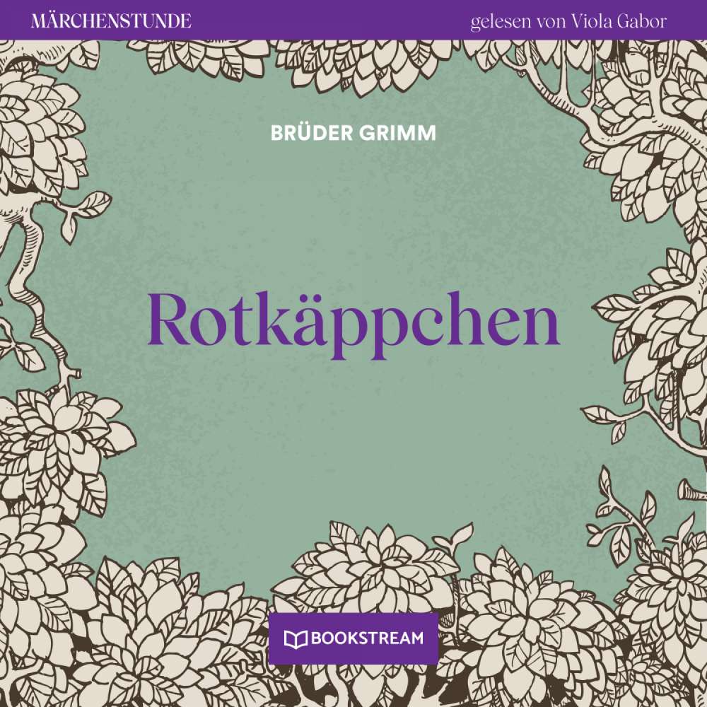 Cover von Brüder Grimm - Märchenstunde - Folge 184 - Rotkäppchen