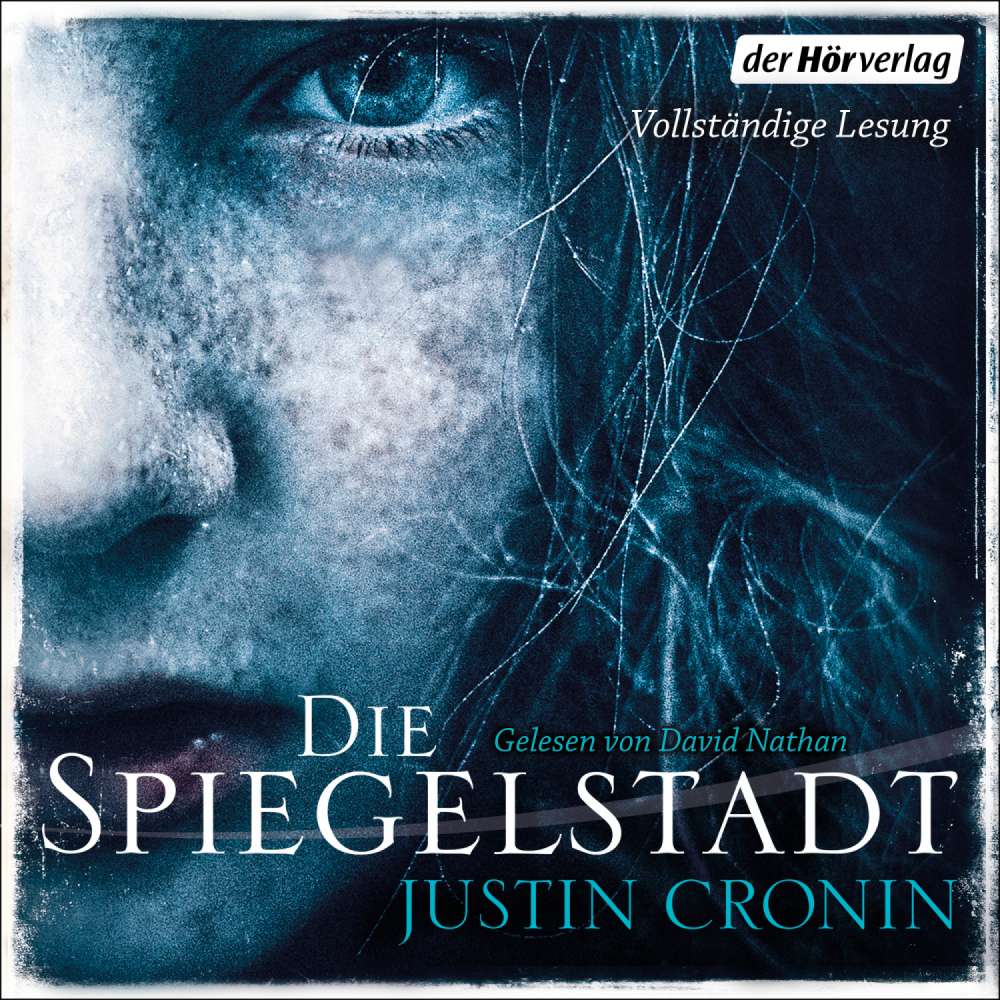 Cover von Justin Cronin - Passage-Trilogie 3 - Die Spiegelstadt